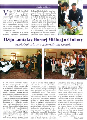 Ožijú kontakty Hornej Mičinej a Cinkoty